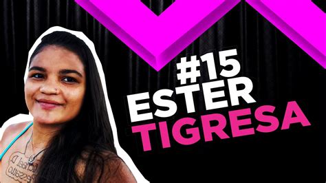 ester tigresa